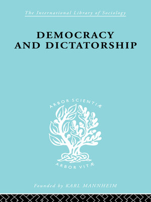 cover image of Democracy and Dictatorship